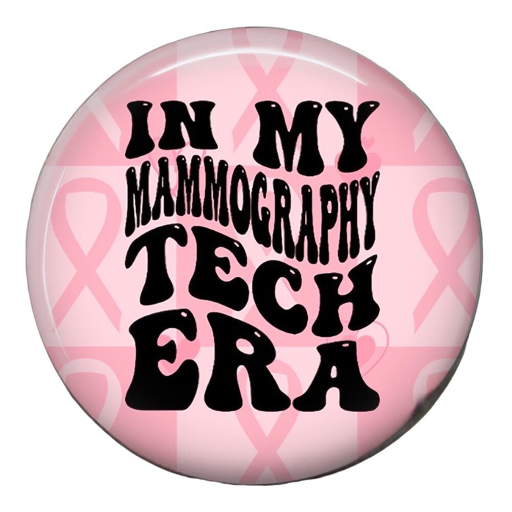 In My Mammography Tech Era Badge Reel & Topper Pink Ribbon Breast Imaging - Picture 2 of 5